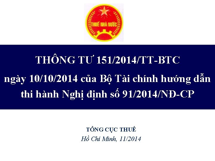 THÔNG TƯ 151/2014/TT-BTC ngày 10/10/2014 của Bộ Tài chính hướng dẫn thi hành Nghị