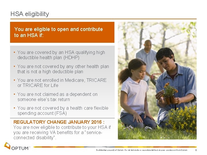 HSA eligibility You are eligible to open and contribute to an HSA if: •