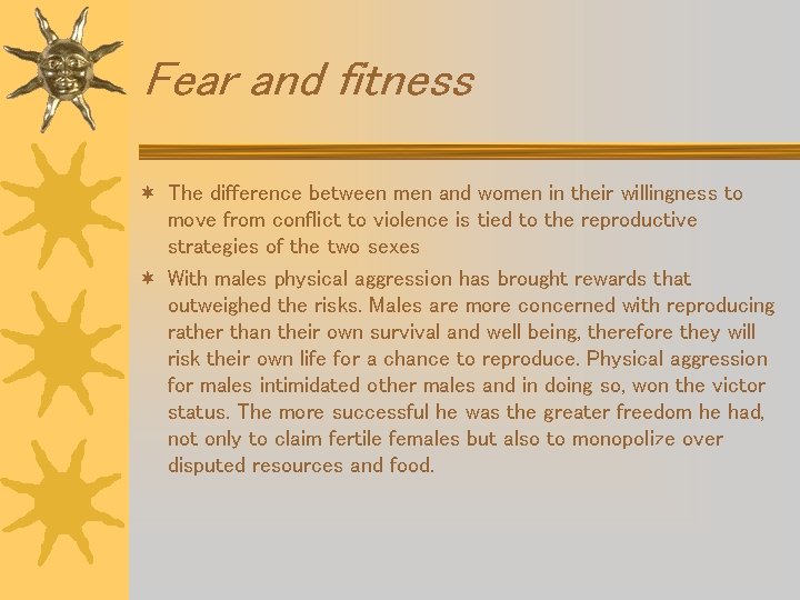 Fear and fitness ¬ The difference between men and women in their willingness to