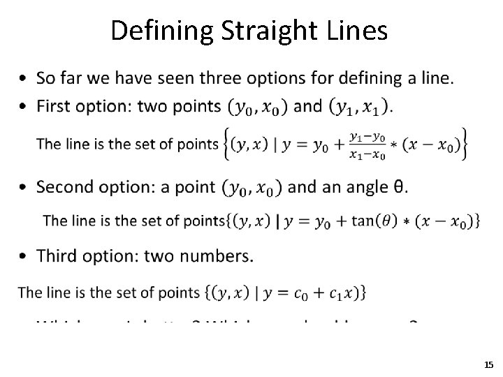 Defining Straight Lines • 15 
