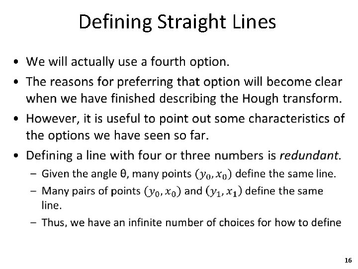 Defining Straight Lines • 16 