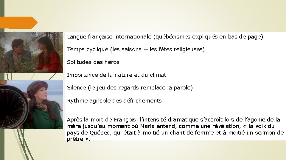 Langue française internationale (québécismes expliqués en bas de page) Temps cyclique (les saisons +