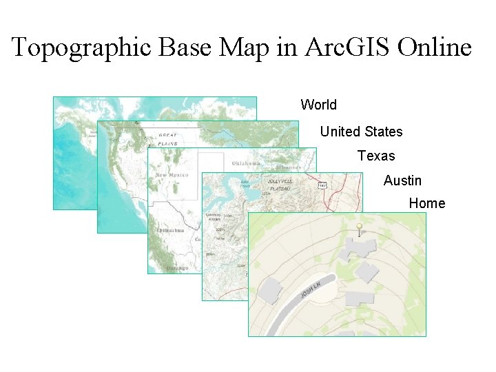 Topographic Base Map in Arc. GIS Online World United States Texas Austin Home 