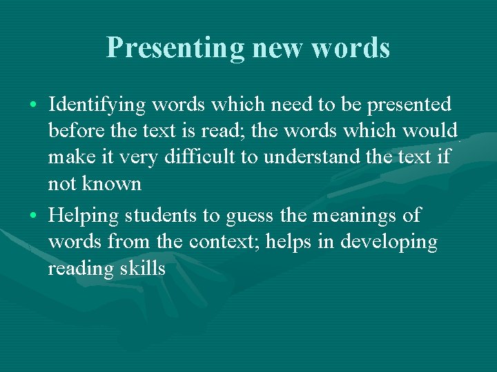 Presenting new words • Identifying words which need to be presented before the text