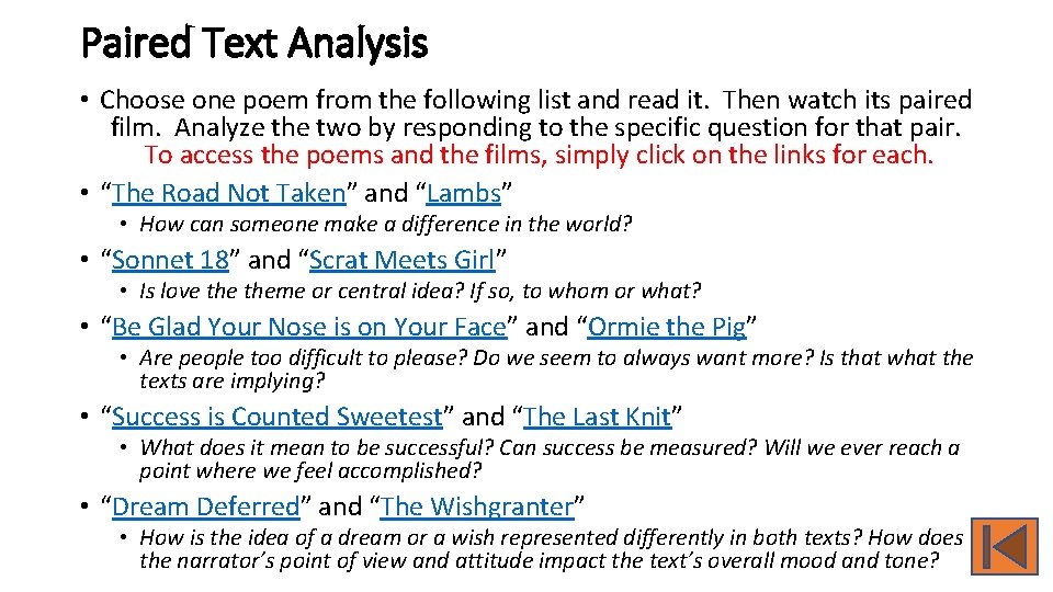 Paired Text Analysis • Choose one poem from the following list and read it.