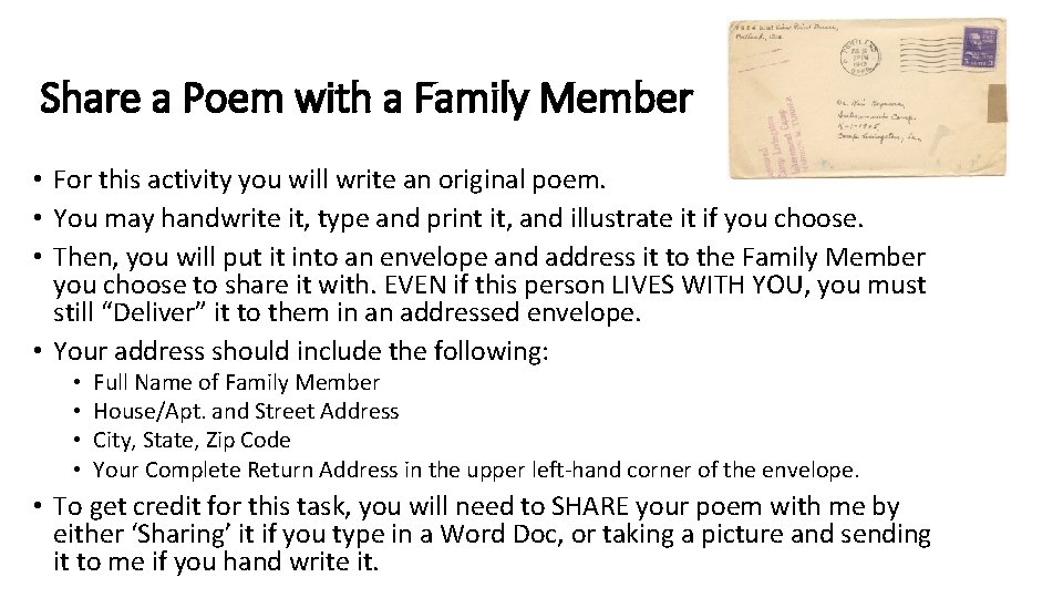 Share a Poem with a Family Member • For this activity you will write