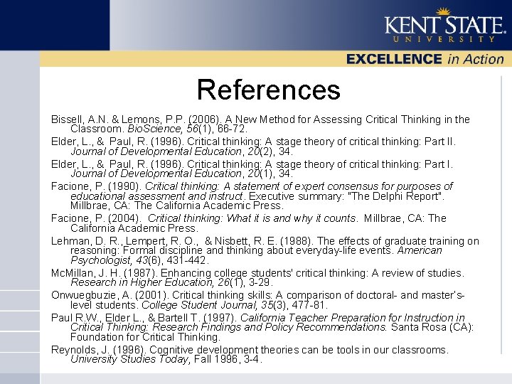 References Bissell, A. N. & Lemons, P. P. (2006). A New Method for Assessing