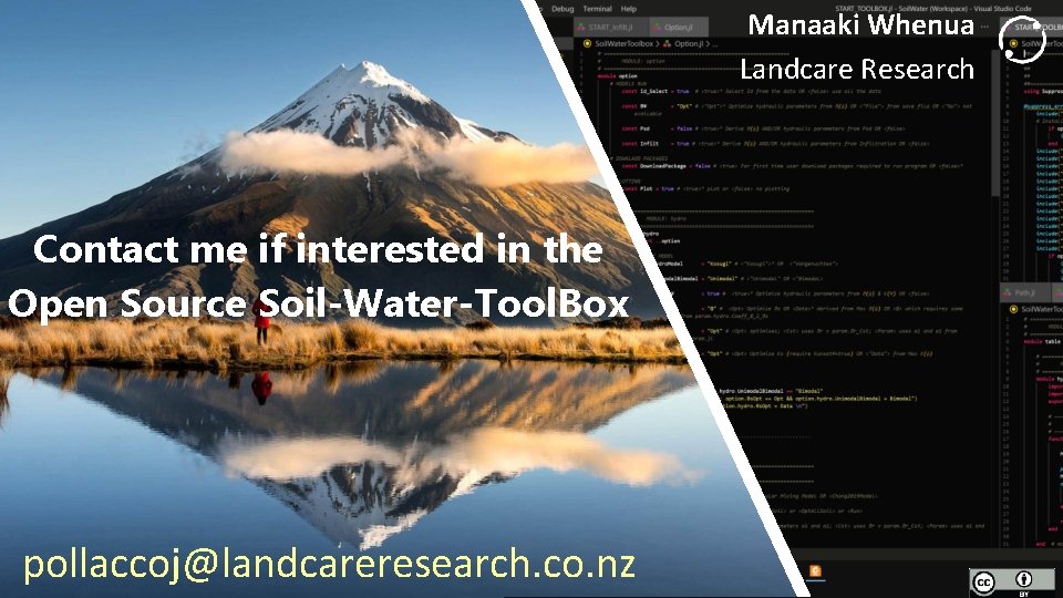 Manaaki Whenua Landcare Research Contact me if interested in the Open Source Soil-Water-Tool. Box