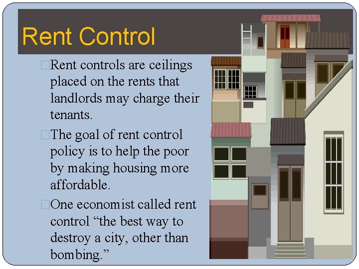 Where Has Rent Controls Map Government Control of Prices in Mixed Systems Supply