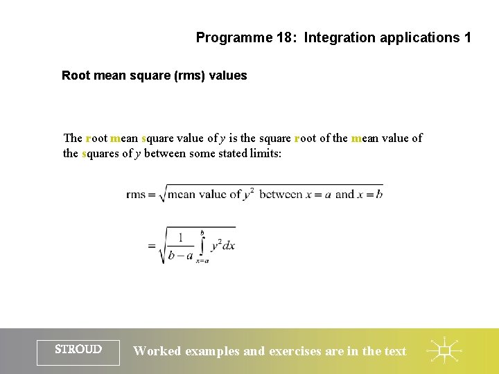 Programme 18: Integration applications 1 Root mean square (rms) values The root mean square