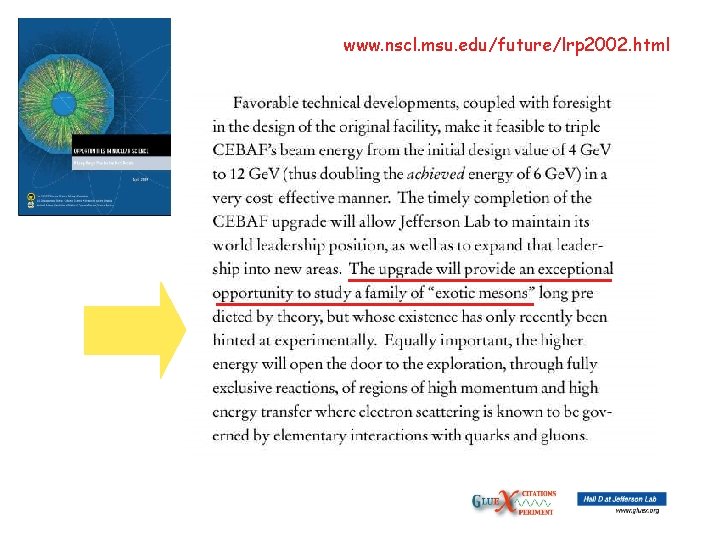 www. nscl. msu. edu/future/lrp 2002. html LRP 