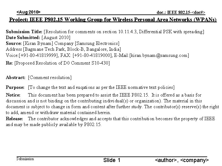 <Aug 2010> doc. : IEEE 802. 15 -<doc#> Project: IEEE P 802. 15 Working