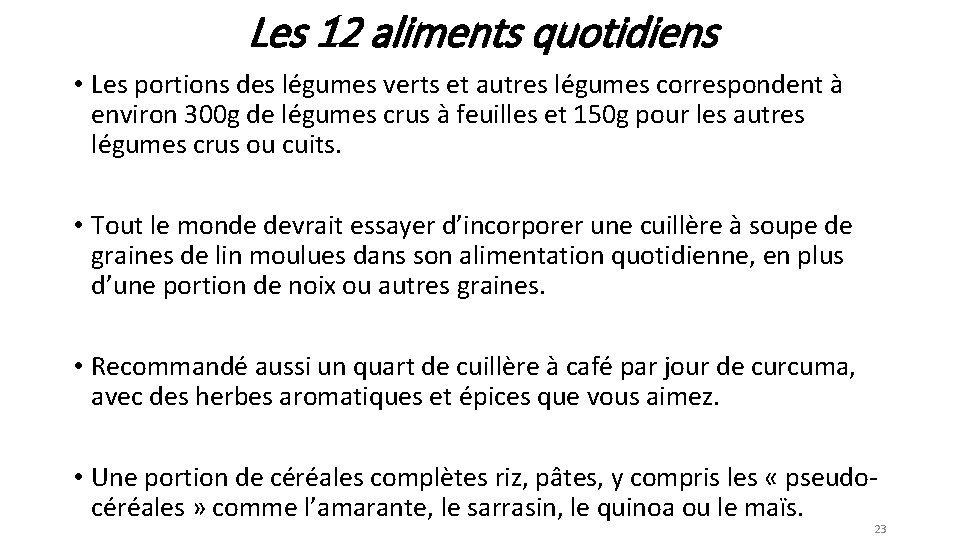 Les 12 aliments quotidiens • Les portions des légumes verts et autres légumes correspondent