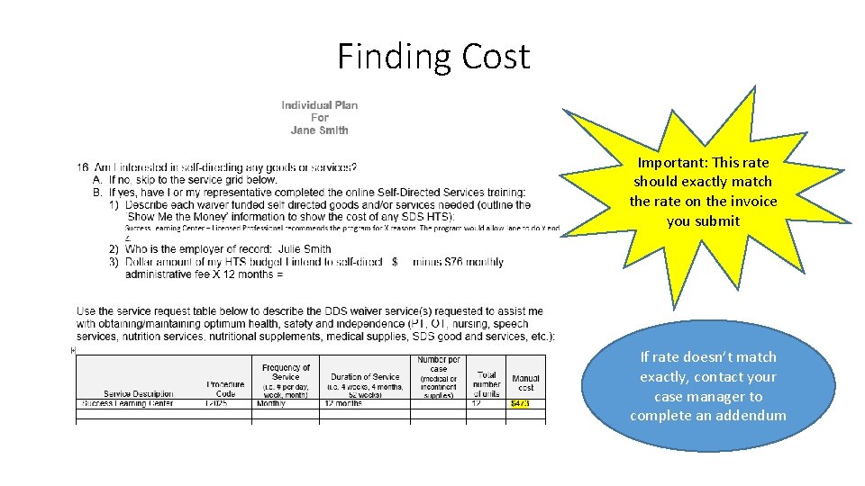 Finding Cost Important: This rate should exactly match the rate on the invoice you Finding Cost Important: This rate should exactly match the rate on the invoice you