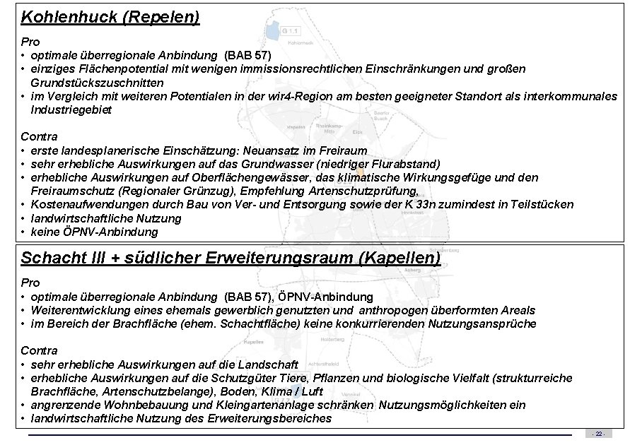 Kohlenhuck (Repelen) Pro • optimale überregionale Anbindung (BAB 57) • einziges Flächenpotential mit wenigen