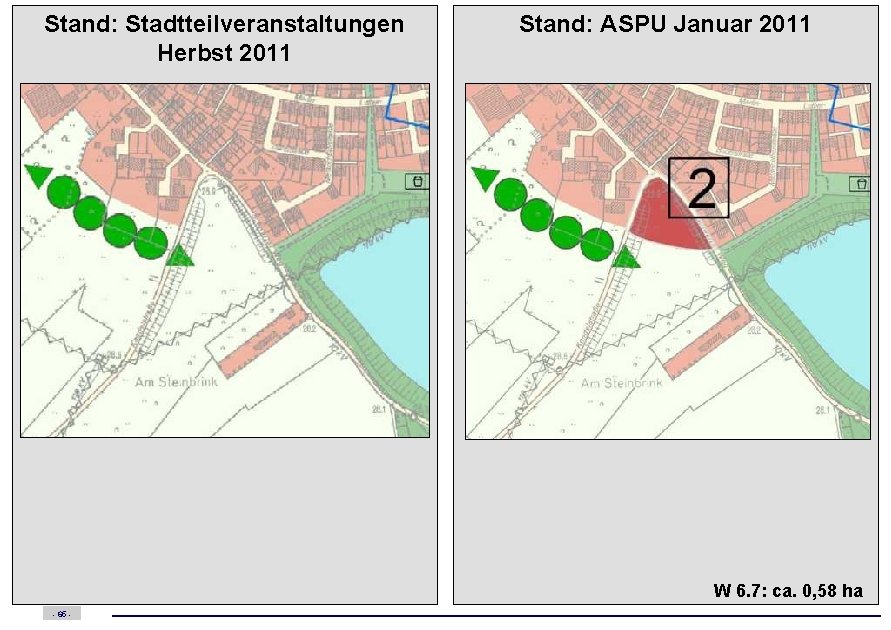 Stand: Stadtteilveranstaltungen Herbst 2011 Stand: ASPU Januar 2011 W 6. 7: ca. 0, 58