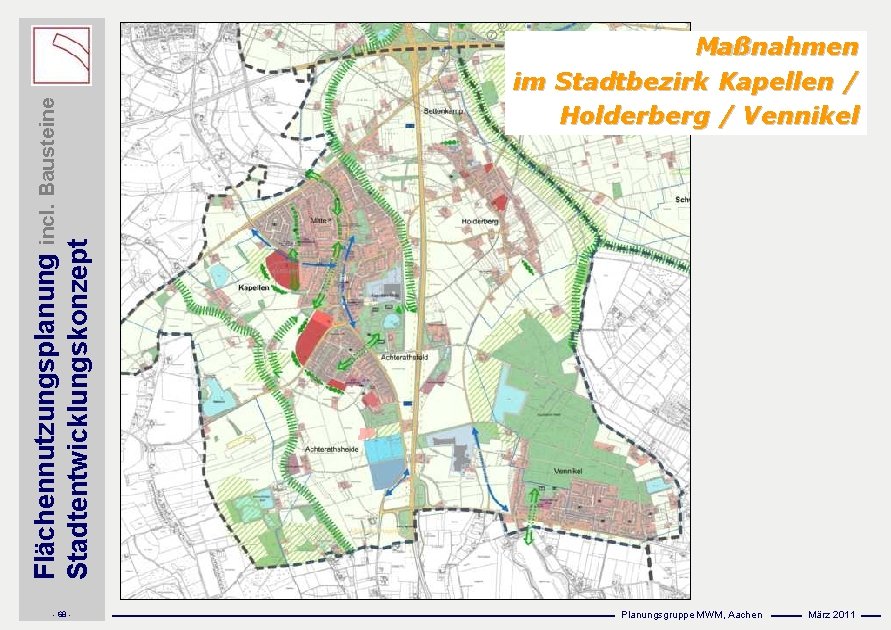 Flächennutzungsplanung incl. Bausteine Stadtentwicklungskonzept - 68 - Maßnahmen im Stadtbezirk Kapellen / Holderberg /