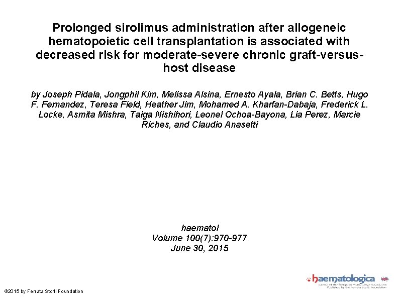 Prolonged sirolimus administration after allogeneic hematopoietic cell transplantation is associated with decreased risk for