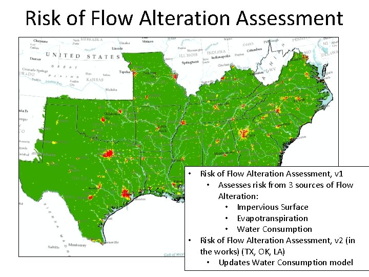 Risk of Flow Alteration Assessment • Risk of Flow Alteration Assessment, v 1 •