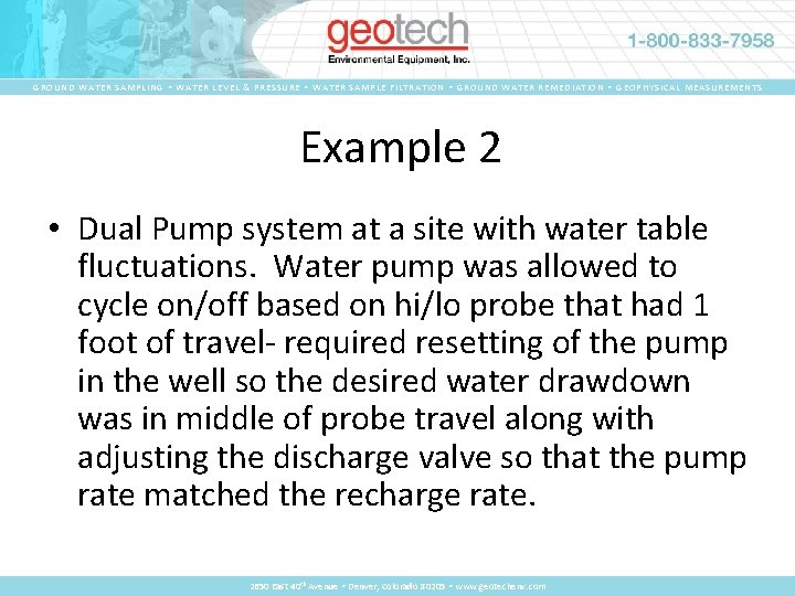 GROUND WATER SAMPLING • WATER LEVEL & PRESSURE • WATER SAMPLE FILTRATION • GROUND