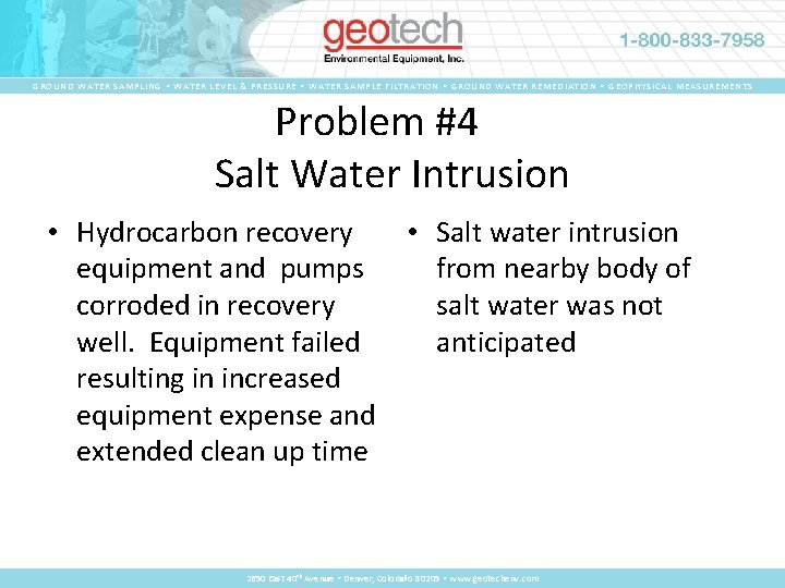 GROUND WATER SAMPLING • WATER LEVEL & PRESSURE • WATER SAMPLE FILTRATION • GROUND