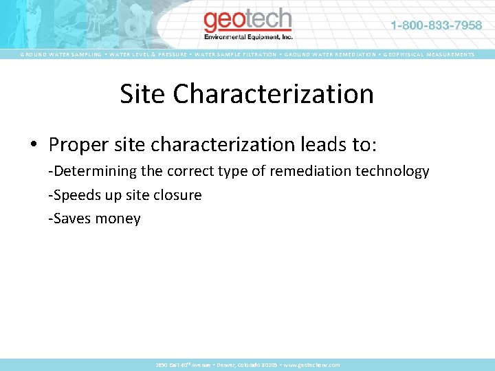 GROUND WATER SAMPLING • WATER LEVEL & PRESSURE • WATER SAMPLE FILTRATION • GROUND