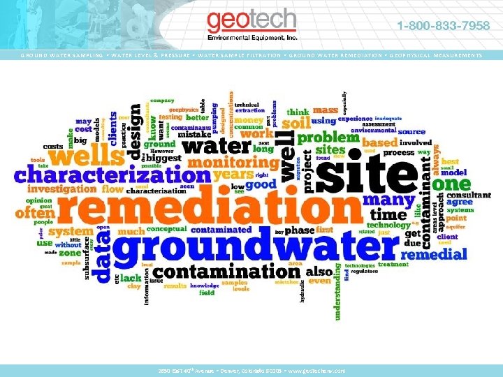 GROUND WATER SAMPLING • WATER LEVEL & PRESSURE • WATER SAMPLE FILTRATION • GROUND