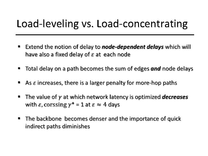 Load-leveling vs. Load-concentrating • 