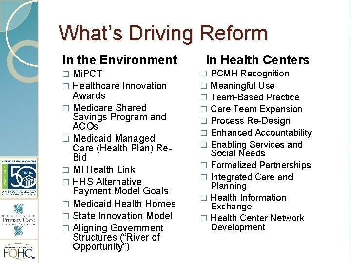 What’s Driving Reform In the Environment Mi. PCT � Healthcare Innovation Awards � Medicare