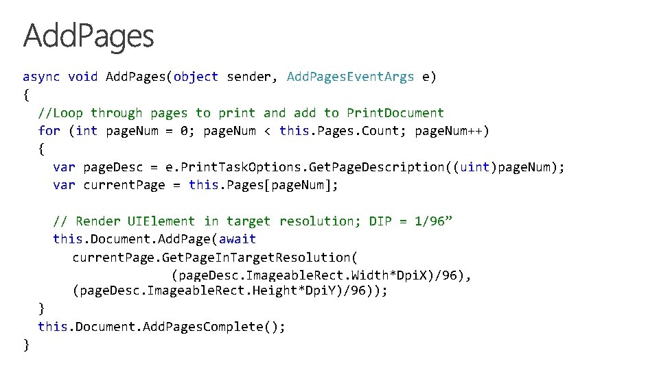 async void Add. Pages(object sender, Add. Pages. Event. Args e) { //Loop through pages