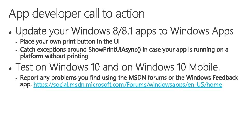 https: //social. msdn. microsoft. com/Forums/windowsapps/en-US/home 