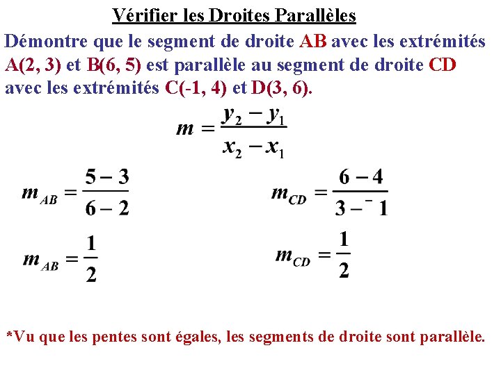 Vérifier les Droites Parallèles Démontre que le segment de droite AB avec les extrémités