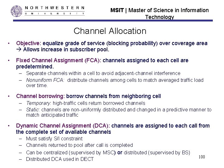 MSIT | Master of Science in Information Technology Channel Allocation • Objective: equalize grade MSIT | Master of Science in Information Technology Channel Allocation • Objective: equalize grade