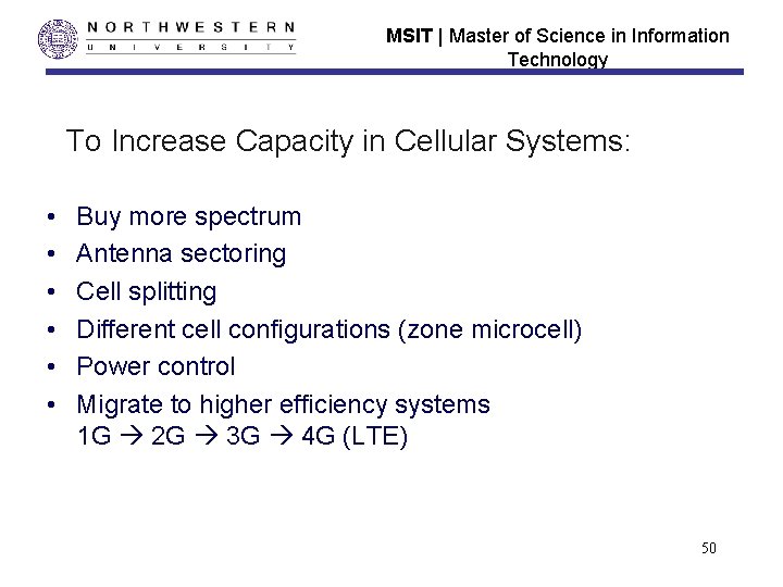 MSIT | Master of Science in Information Technology To Increase Capacity in Cellular Systems: MSIT | Master of Science in Information Technology To Increase Capacity in Cellular Systems: