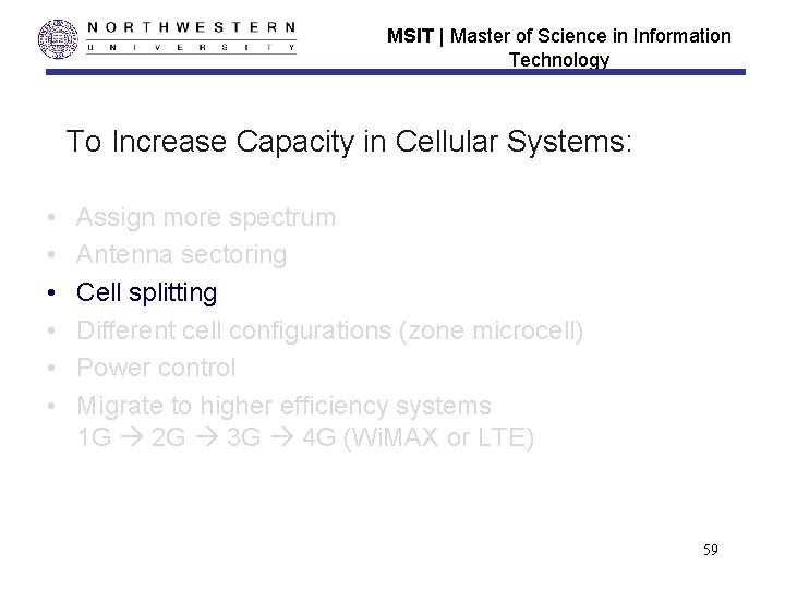 MSIT | Master of Science in Information Technology To Increase Capacity in Cellular Systems: MSIT | Master of Science in Information Technology To Increase Capacity in Cellular Systems:
