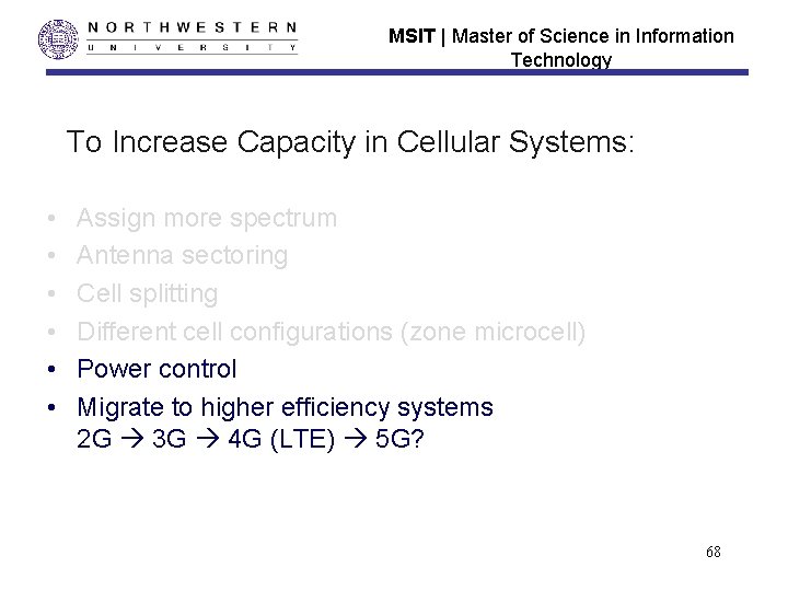 MSIT | Master of Science in Information Technology To Increase Capacity in Cellular Systems: MSIT | Master of Science in Information Technology To Increase Capacity in Cellular Systems: