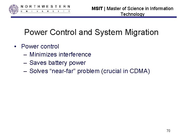 MSIT | Master of Science in Information Technology Power Control and System Migration • MSIT | Master of Science in Information Technology Power Control and System Migration •