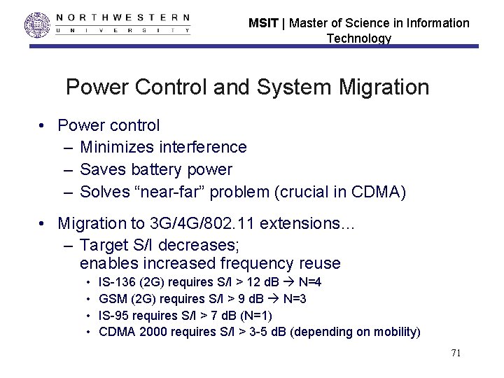MSIT | Master of Science in Information Technology Power Control and System Migration • MSIT | Master of Science in Information Technology Power Control and System Migration •