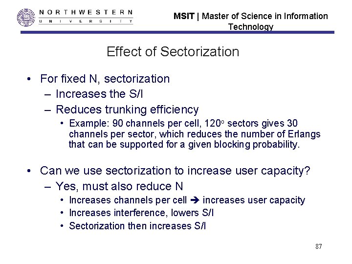 MSIT | Master of Science in Information Technology Effect of Sectorization • For fixed MSIT | Master of Science in Information Technology Effect of Sectorization • For fixed