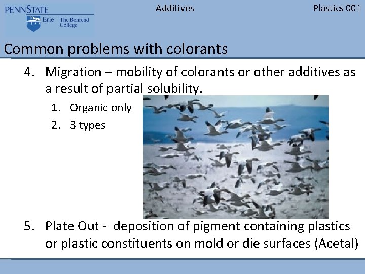 Additives Plastics 001 Common problems with colorants 4. Migration – mobility of colorants or