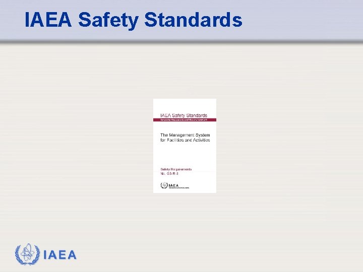IAEA Safety Standards IAEA 