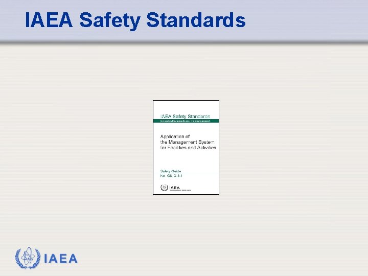 IAEA Safety Standards IAEA 