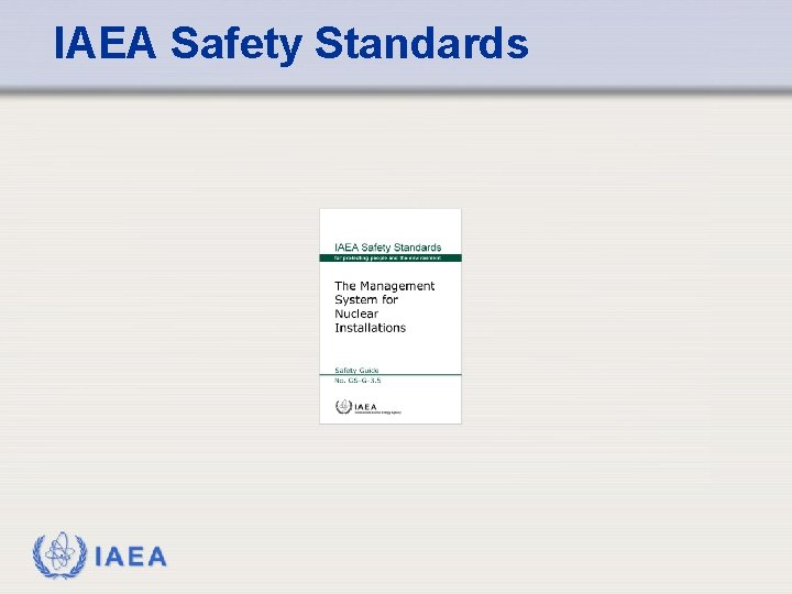 IAEA Safety Standards IAEA 
