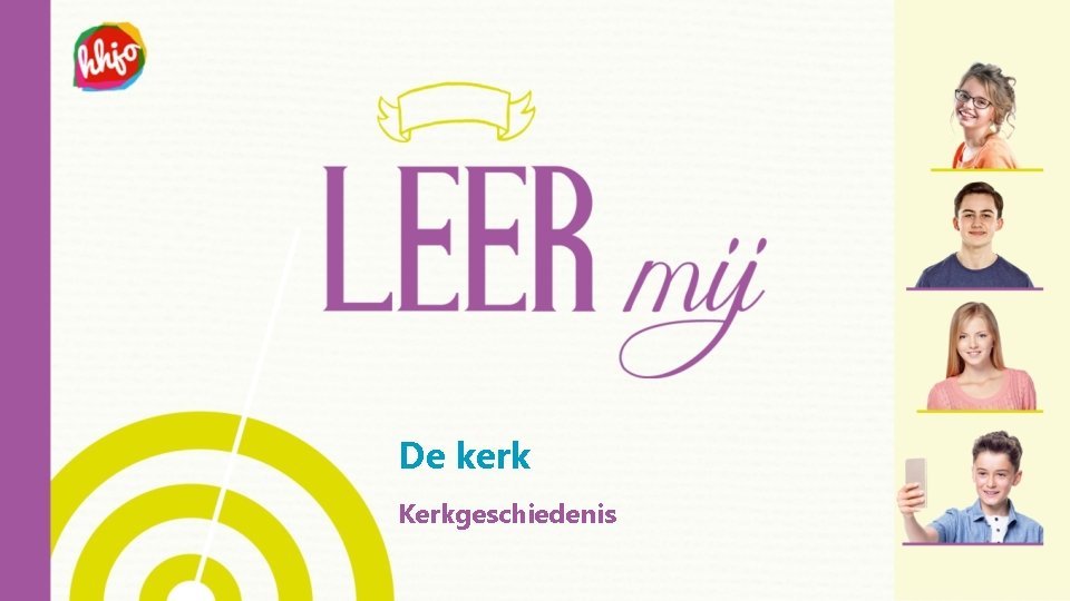 De kerk Kerkgeschiedenis 