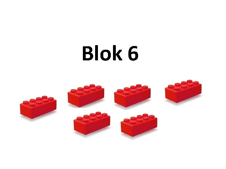Blok 6 