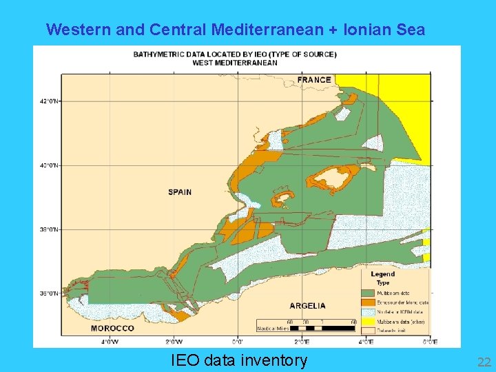 Western and Central Mediterranean + Ionian Sea IEO data inventory 22 