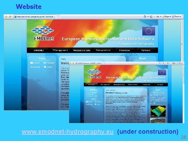 Website www. emodnet-hydrography. eu (under construction) 28 