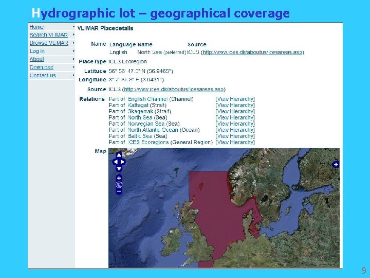 Hydrographic lot – geographical coverage 9 