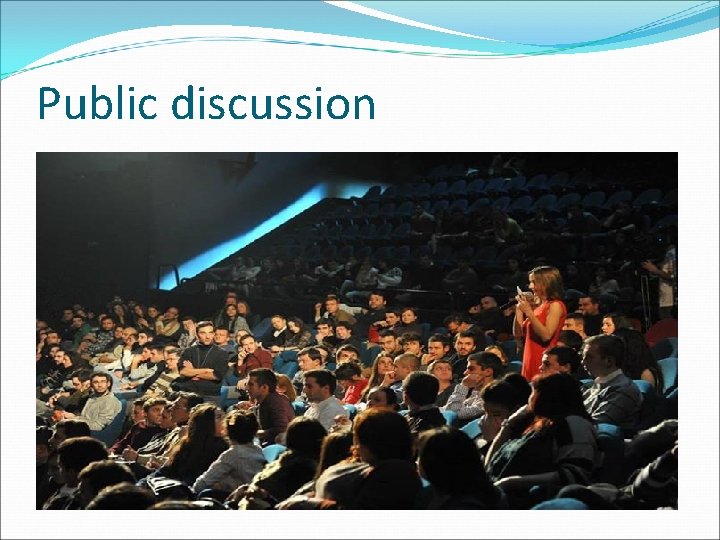 Public discussion 