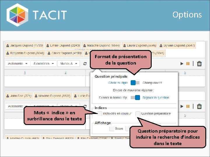 Options Format de présentation de la question Mots « indice » en surbrillance dans